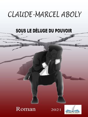 cover image of Sous le déluge du Pouvoir